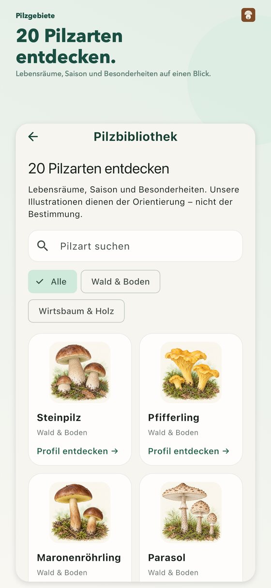 App-Ansicht der Pilzbibliothek: 20 Pilzarten entdecken, mit Suche, Kategorien und illustrierten Karten für Steinpilz, Pfifferling, Maronenröhrling und Parasol